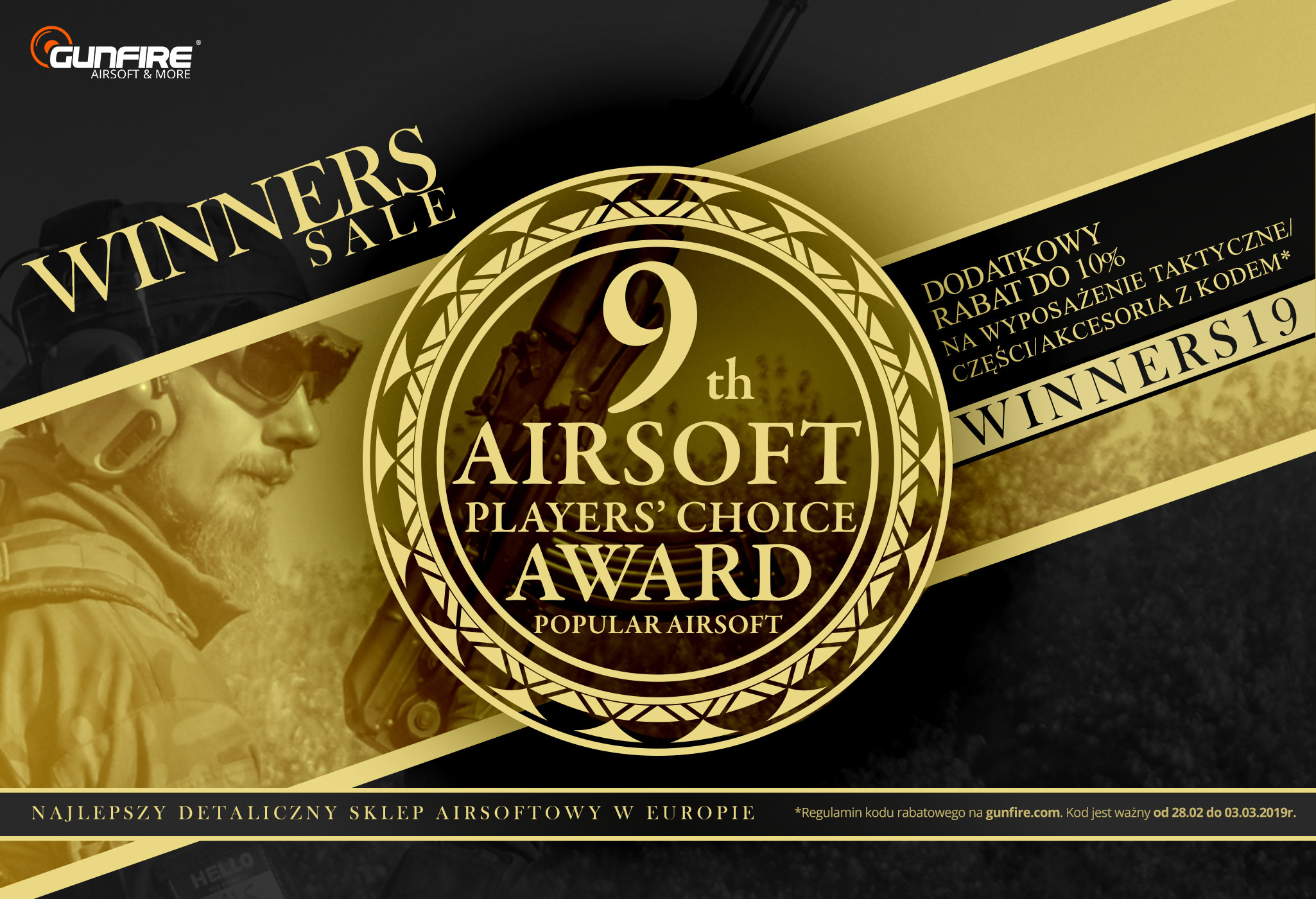 Gear up with Gunfire and get additional 10% discount!