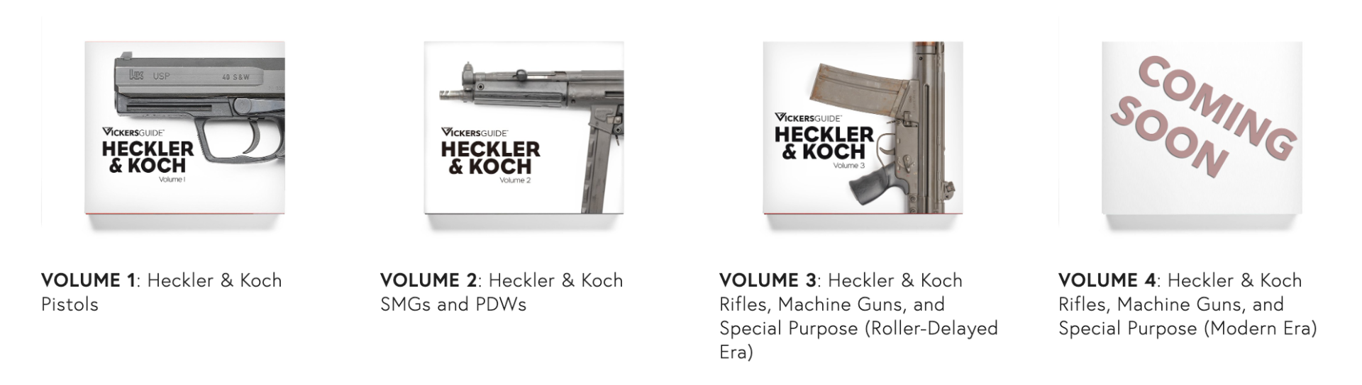 Vickers Guide: Heckler & Koch vol. 3